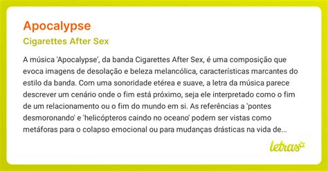 apocalypse lyrics cigarettes meaning|Significado da música APOCALYPSE (Cigarettes。